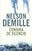Conjura de Silencio by Nelson DeMille