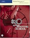 $30 Writing School [With CD-ROM]