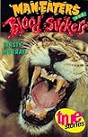 Man-Eaters and Blood-Suckers