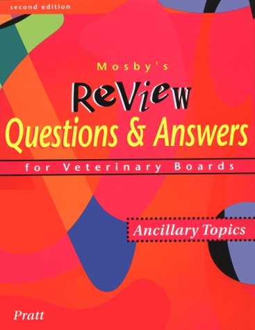 Mosby's Review Questions & Answers For Veterinary Boards: Ancillary Topics (Paperback)