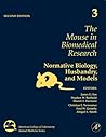 The Mouse in Biomedical Research, Volume 3: Normative Biology, Husbandry, and Models