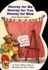 Hooray for Me Hooray for You Hooray for Blue: Jesse Bear's Colors