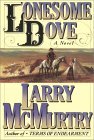 Lonesome Dove  (Part 1 of 3)