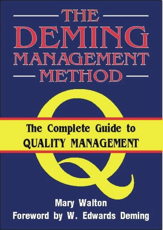 The Deming Management Method (Paperback)