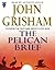 The Pelican Brief by John Grisham