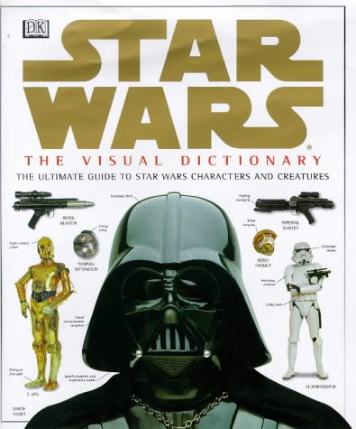 Star Wars: The Visual Dictionary (Hardcover)