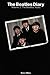 The Beatles Diary, Vol 1: F...
