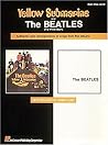 The Beatles - Yellow Submarine/The White Album Piano, Vocal and Guitar Chords
