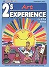 2'S Experience Art (2'S Experience Series) 2'S Experience Art (2'S Experience Series)