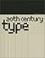 20Th-Century Type Remix by Lewis Blackwell