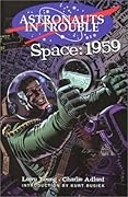 Astronauts in Trouble : Space 1959