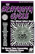 The Azathoth Cycle: Tales of the Blind Idiot God