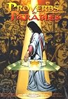 Proverbs & parables Proverbs & parables