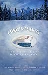 Christmas Duty: About-Face/Outranked by Love/Seeking Shade/A Distant Love (Inspirational Christmas Romance Collection) Christmas Duty: About-Face/Outranked by Love/Seeking Shade/A Distant Love (Inspirational Christmas Romance Collection)