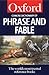 A Concise Dictionary of Phrase and Fable by Elizabeth Knowles