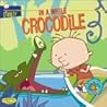 In a While Crocodile (Stanley, #3)