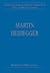 Martin Heidegger (International Library of Essays in the History of Social and Political Thought)