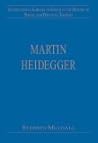 Martin Heidegger (International Library of Essays in the History of Social and Political Thought) Martin Heidegger (International Library of Essays in the History of Social and Political Thought)
