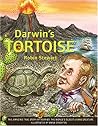 Darwin's Tortoise: The Amazing True Story of Harriet, the World's Oldest Living Creature