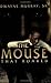 The Mouse That Roared