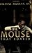 The Mouse That Roared