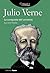 Julio Verne: La Conquista Del Universo / Conquest of the Universe (Spanish Edition)