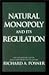 Natural Monopoly and Its Re...