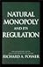 Natural Monopoly and Its Regulation