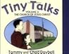 Tiny Talks Volume 3: The Church of Jesus Christ