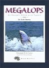 Megalops: An Angl...