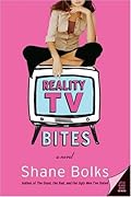 Reality TV Bites