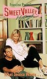 What Jessica Wants (Sweet Valley High, #138)