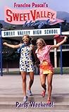 Party Weekend (Sweet Valley High, #143) Party Weekend (Sweet Valley High, #143)