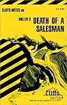 CliffsNotes on Miller's Death of a Salesman