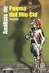 Análisis de El poema del Mio Cid (Spanish Edition)