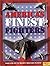 America's Finest Fighters: ...