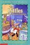 The Littles and the Secret Letter (Littles First Readers #6) The Littles and the Secret Letter (Littles First Readers #6)