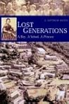 Lost Generations: A Boy, a School, a Princess (A Latitude 20 Book) Lost Generations: A Boy, a School, a Princess (A Latitude 20 Book)