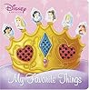 My Favorite Things (Disney Princess)