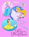 Princess Party Book (DISNEY PRINCESSES) Princess Party Book (DISNEY PRINCESSES)