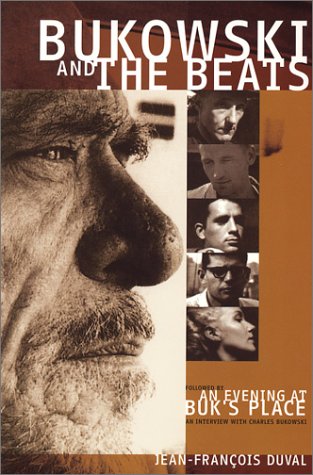 Bukowski and the Beats (Paperback)