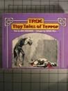True Tiny Tales of Terror True Tiny Tales of Terror