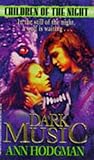 Dark Music (Children of the Night) Dark Music (Children of the Night)