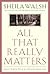 All That Really Matters by Sheila Walsh