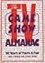 The TV Game Show Almanac