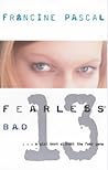 Bad (Fearless, #13) Bad (Fearless, #13)