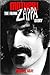 Mother!: The Frank Zappa Story