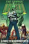 Savage Dragon, Vol. 2: A Force to Be Reckoned With