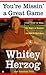 You're Missin' a Great Game by Whitey Herzog