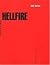 HELLFIRE by Nick Tosches